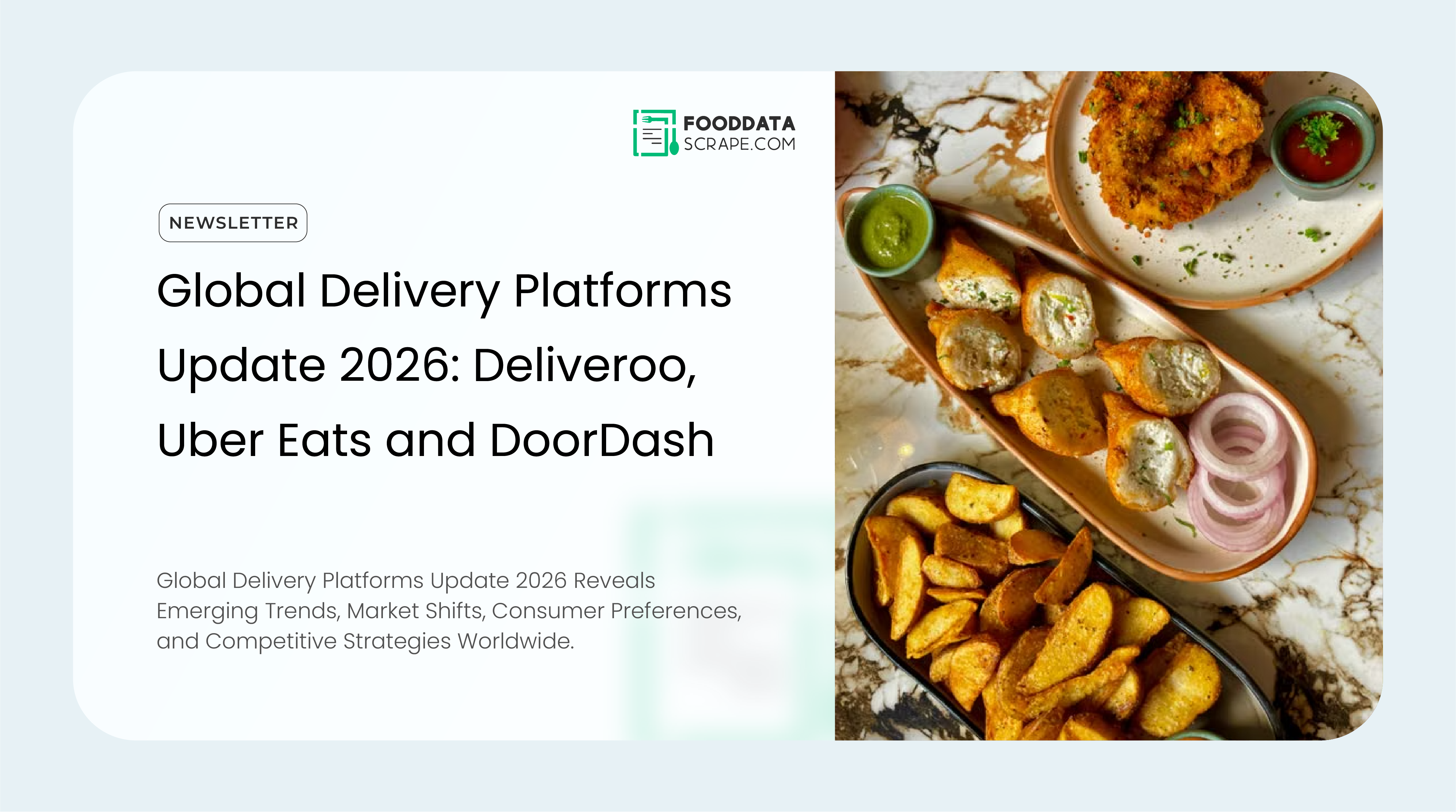 Global Delivery Platforms Update 2026: Deliveroo, Uber Eats and DoorDash